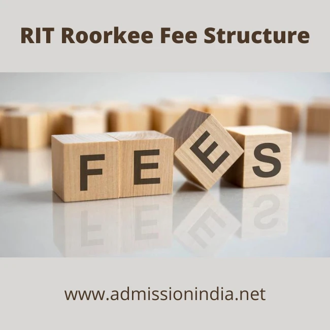 RIT Roorkee Fee Structure