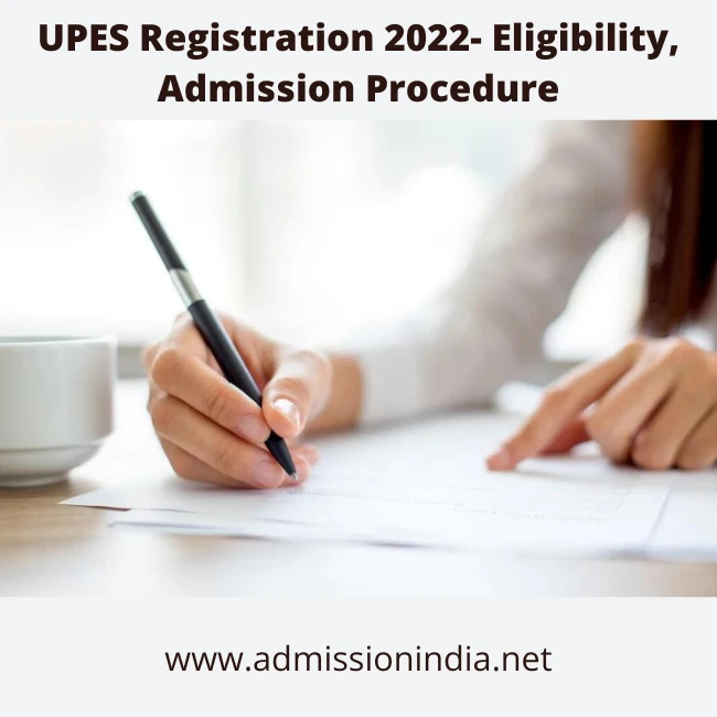 UPES Registration 2022