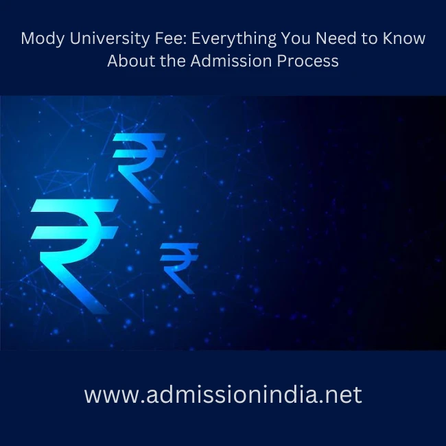 Mody University Fee