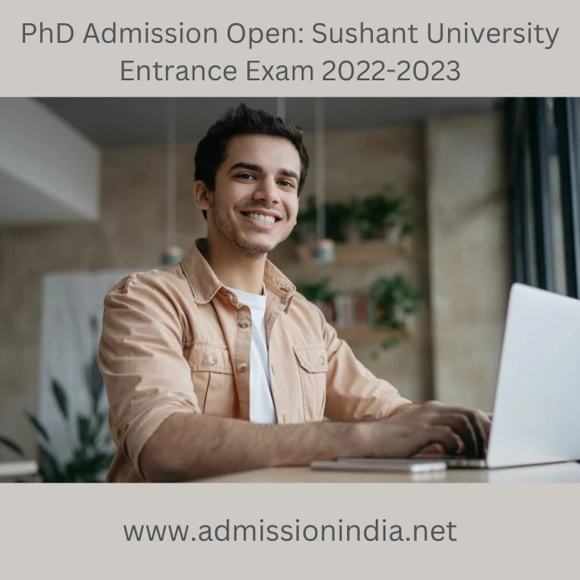 Sushant University Entrance Exam 2022