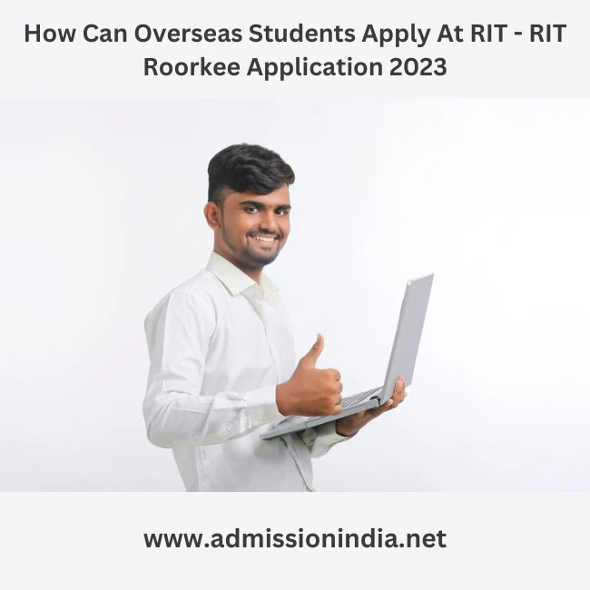 RIT Roorkee Application 2023