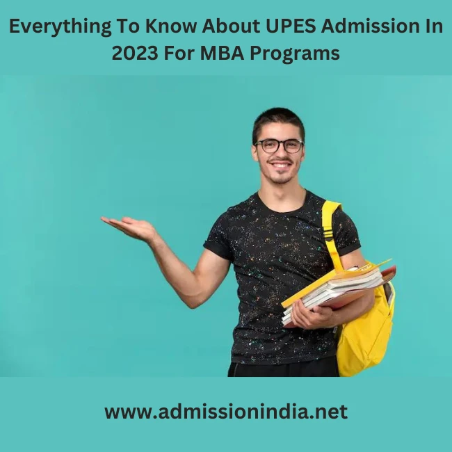 UPES Admission In 2023