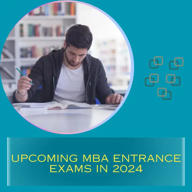 Upcoming MBA Entrance Exams 2024