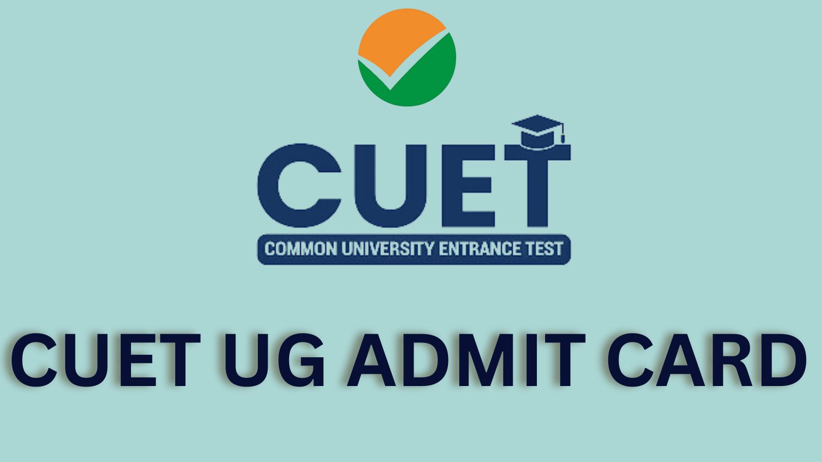 CUET admit card