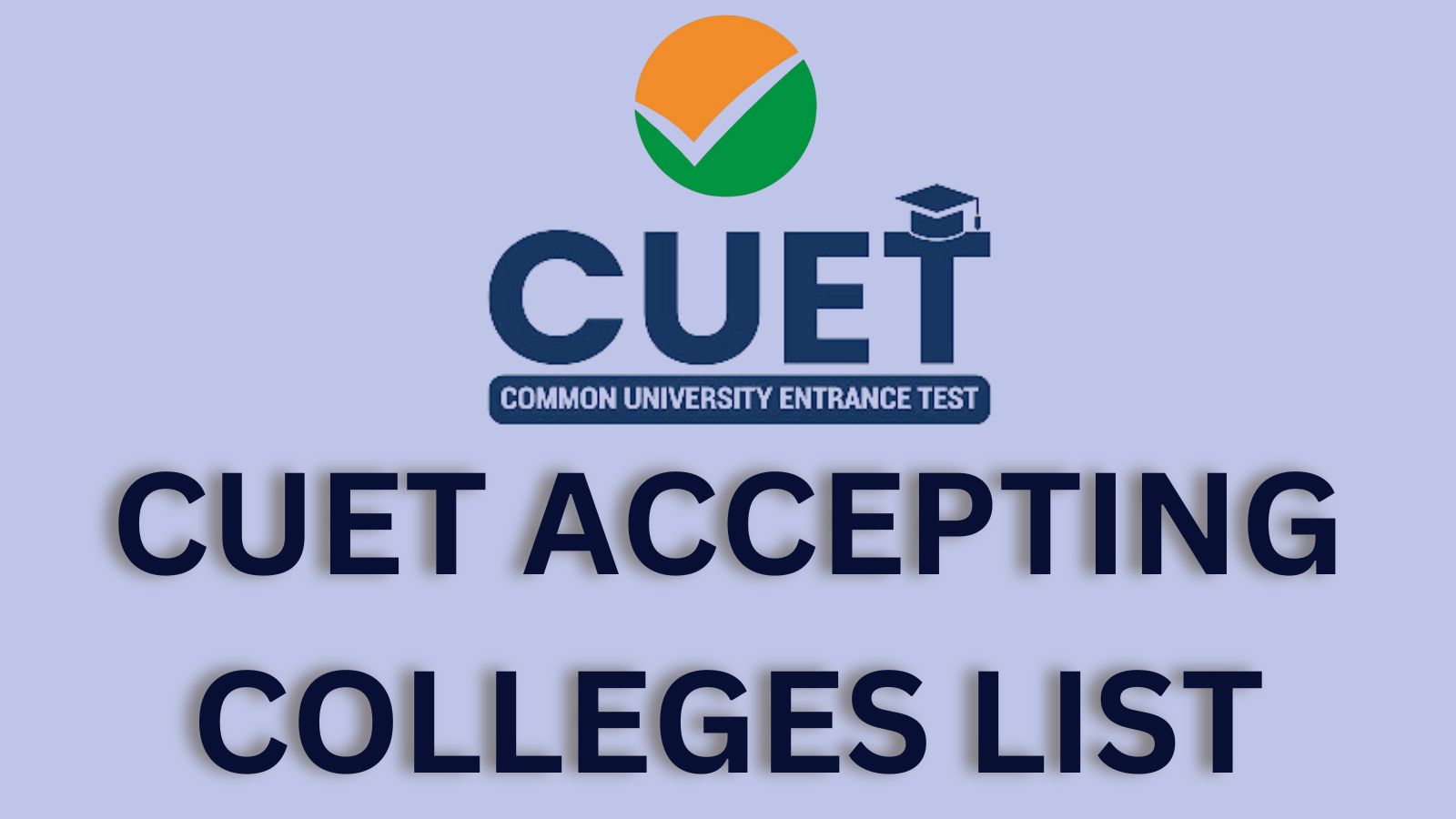 CUET Accepting colleges list