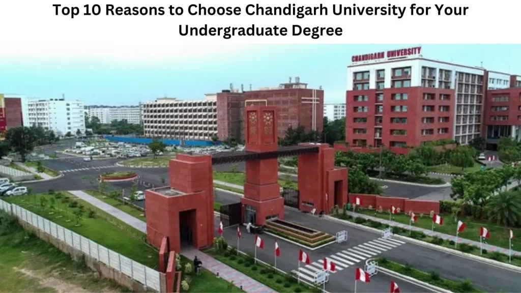 Top 10 Reasons to Choose Chandigarh University