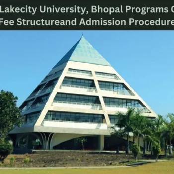 Jagran Lakecity University, Bhopal