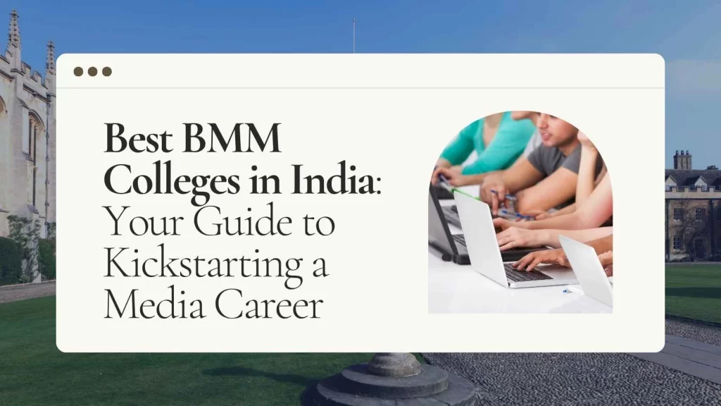 Best BMM Colleges