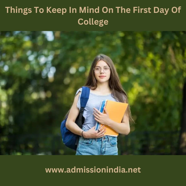 Things To Keep In Mind On The First Day Of College
